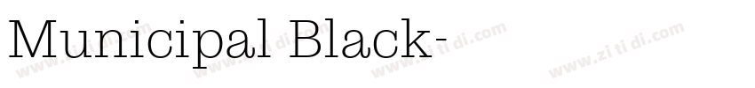Municipal Black字体转换
